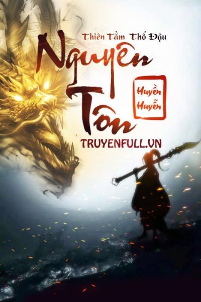 [Review] Truyện Nguyên Tôn - Tiên Hiệp Hay - Review Nhanh Truyện - Tổng ...